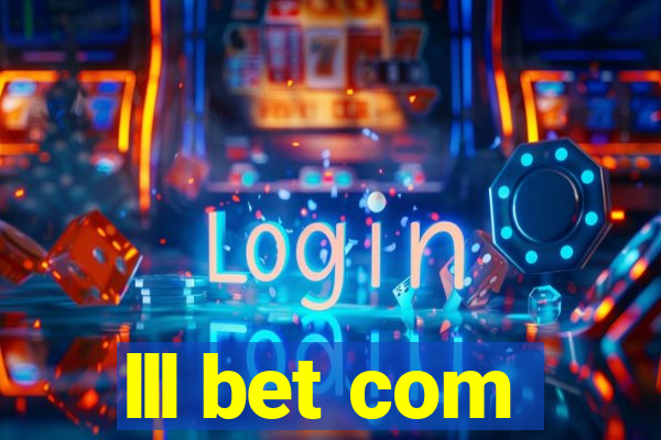 lll bet com